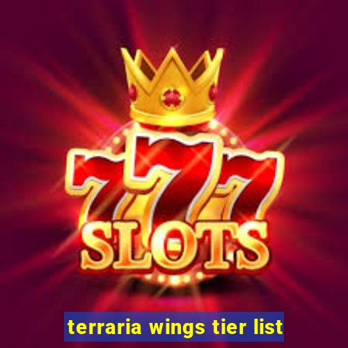 terraria wings tier list